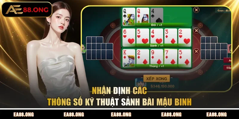 Nhận định các thông số kỹ thuật sảnh bài Mậu Binh